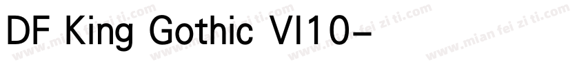 DF King Gothic VI10字体转换